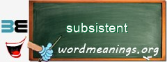 WordMeaning blackboard for subsistent